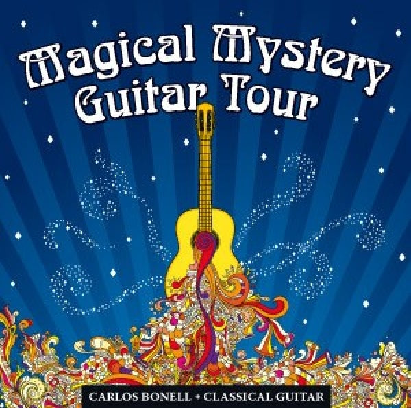 Carlos Bonell - Magical mystery guitar to (CD)