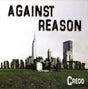 Credo - Against reason (CD) - Velvet Music