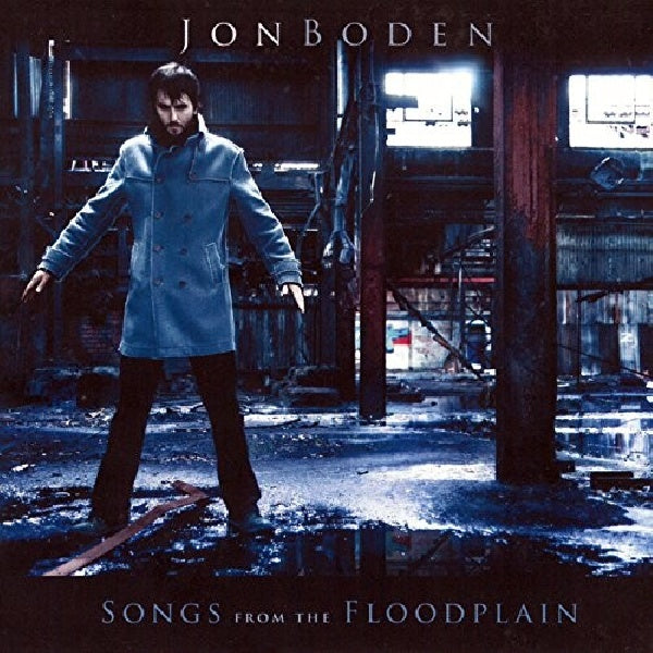 Jon Boden - Songs from the floodplain (CD) - Velvet Music
