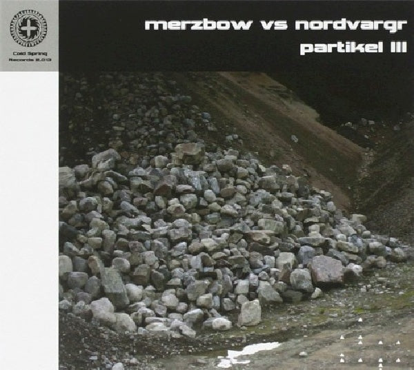 Merzbow Vs Nordvargr - Partikel iii (CD) - Velvet Music