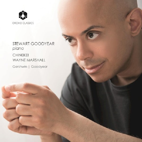 Stewart Goodyear - Chineke! / Wayne Marshall - Rhapsody in blue - callaloo suite - piano sonata (CD)