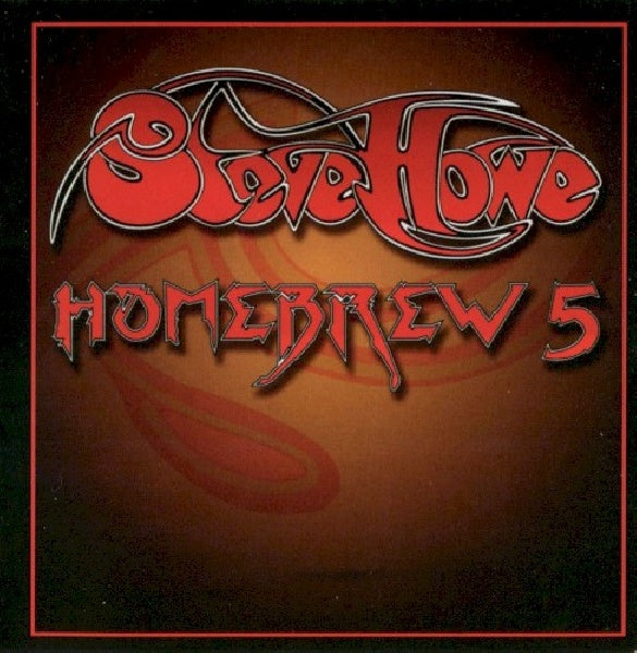 Steve Howe - Homebrew 5 (CD) - Velvet Music
