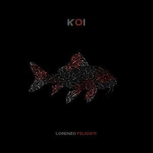 Lorenzo Feliciati - Koi (CD) - Velvet Music