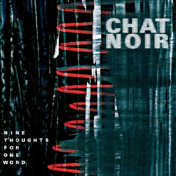 Chat Noir - Nine thoughts for one world (CD) - Velvet Music