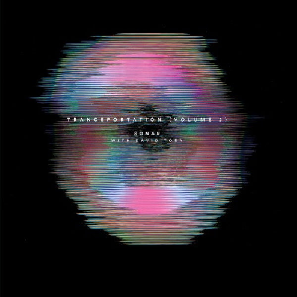 Sonar W/ David Torn - Tranceportation vol.2 (CD)