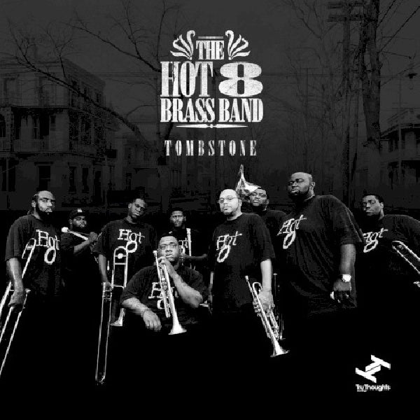 Hot 8 Brass Band - Tombstone (CD)