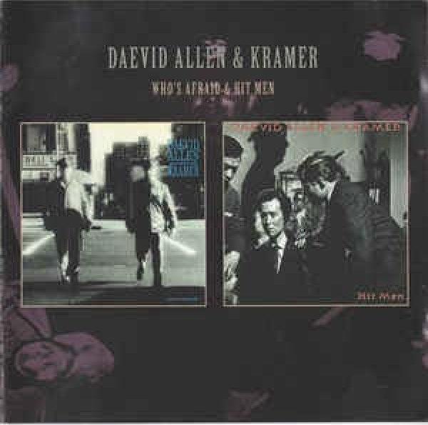 Daevid Allen & Kramer - Hit men/who's afraid? (CD) - Velvet Music