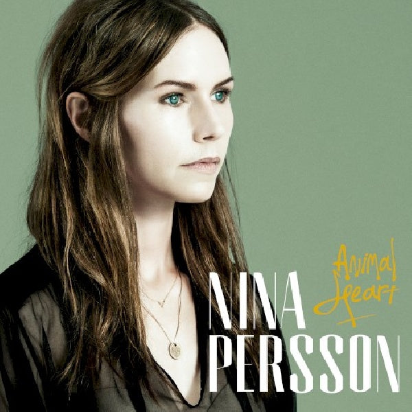 Nina Persson - Animal heart (CD)