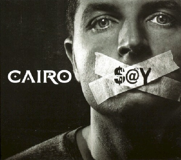 Cairo - Say (CD)