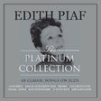 Edith Piaf - Platinum collection (CD) - Velvet Music