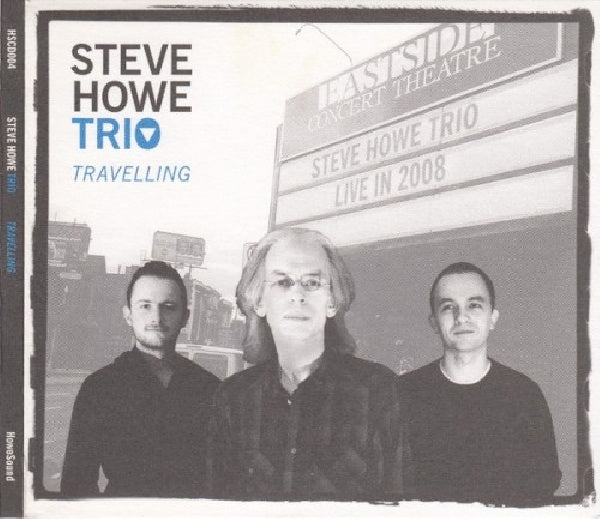 Steve Howe -trio- - Travelling (CD) - Velvet Music