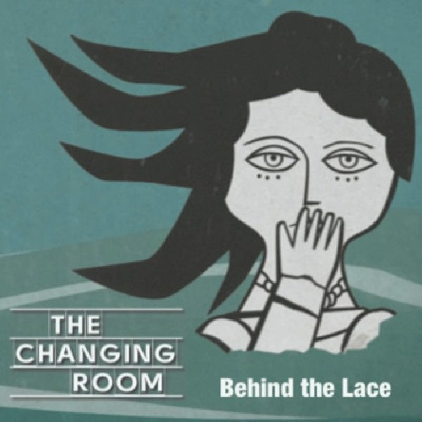 Changing Room - Behind the lace (CD) - Velvet Music