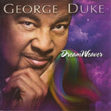 George Duke - Dreamweaver (CD) - Velvet Music