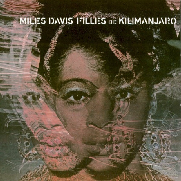 Miles Davis - Filles de kilimanjaro (CD)