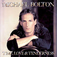 Michael Bolton - Time love & tenderness (CD) - Velvet Music
