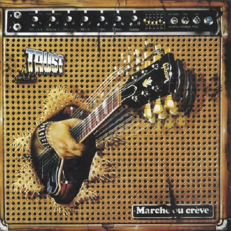 Trust - Marche ou crève (CD) - Velvet Music