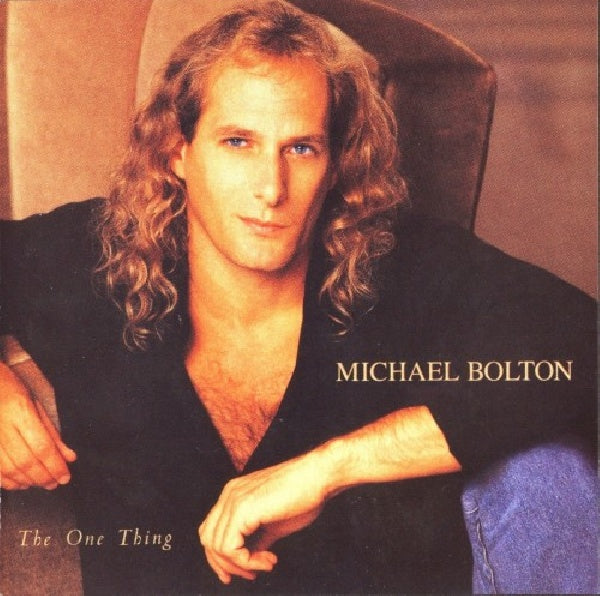 Michael Bolton - One thing (CD)