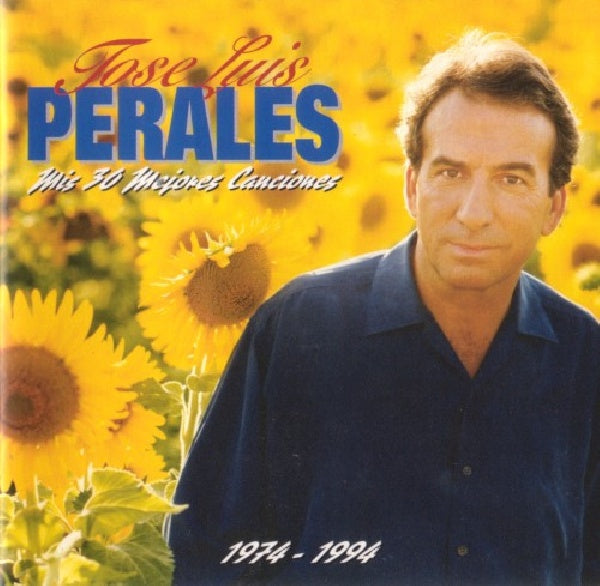 Jose Luis Perales - Mes 30 meilleures chansons (CD)