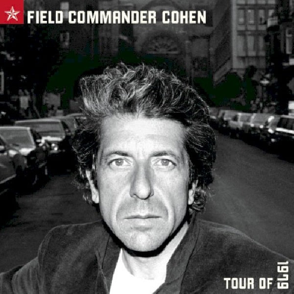 Leonard Cohen - Field commander tour 1979 (CD) - Velvet Music
