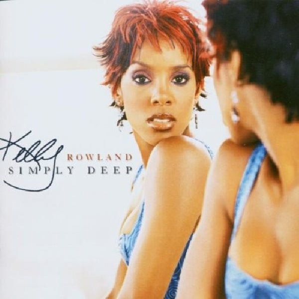 Kelly Rowland - Simply deep (CD) - Velvet Music