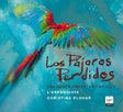 L'arpeggiata - Los pajaros perdidos (CD) - Velvet Music