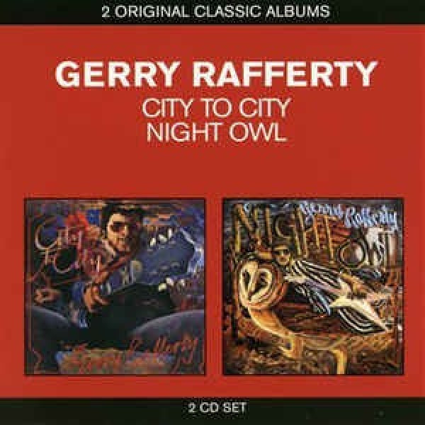 Gerry Rafferty - Gerry rafferty// city to city/ night owl (CD)