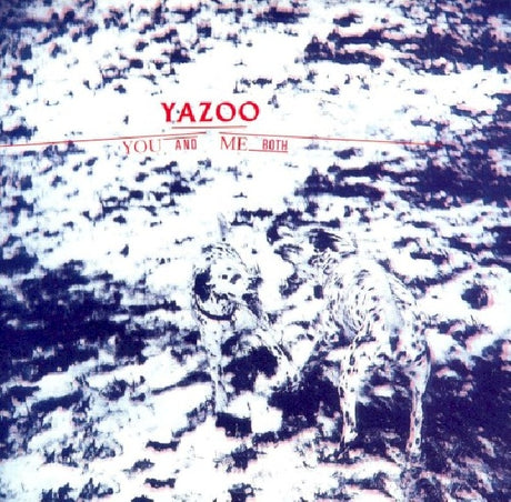 Yazoo - You and me both (CD) - Velvet Music