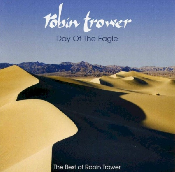 Robin Trower - Day of the eagle - the best of robin trower (CD) - Velvet Music
