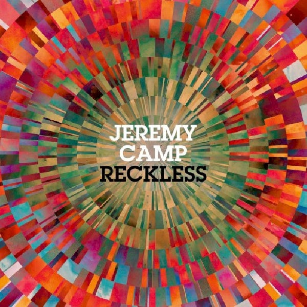 Jeremy Camp - Reckless (CD) - Velvet Music
