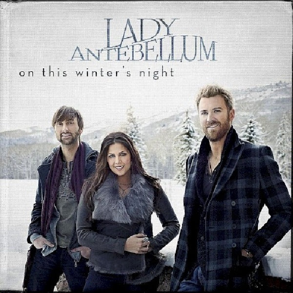 Lady Antebellum - On this winter - Velvet Musics night (CD) - Velvet Music