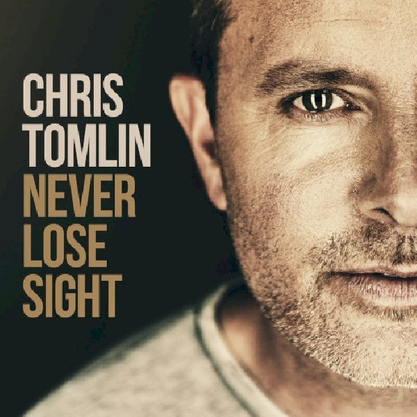 Chris Tomlin - Never lose sight (CD)