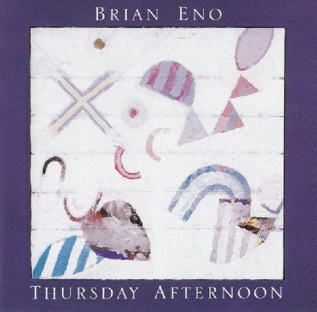Brian Eno - Thursday afternoon (CD) - Velvet Music