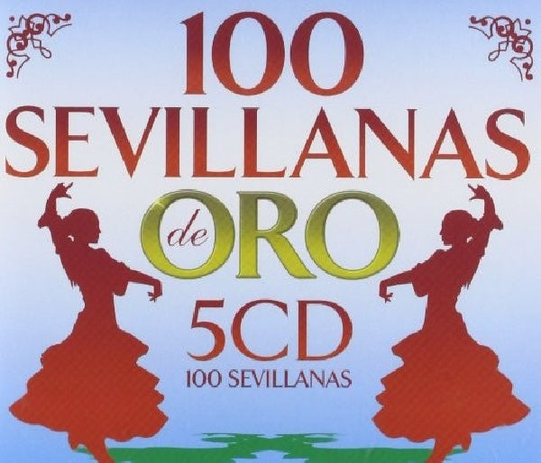 Various Artists - 100 sevillanas de oro (CD) - Velvet Music
