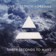 Thirty Seconds To Mars - Love lust faith + dreams (LP) - Velvet Music