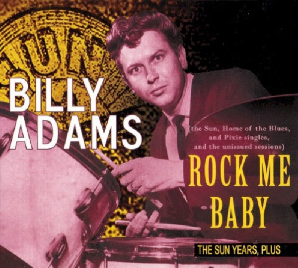 Billy Adams - Rock me baby (CD) - Velvet Music