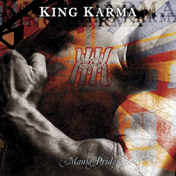 King Karma - Mama's pride (CD)