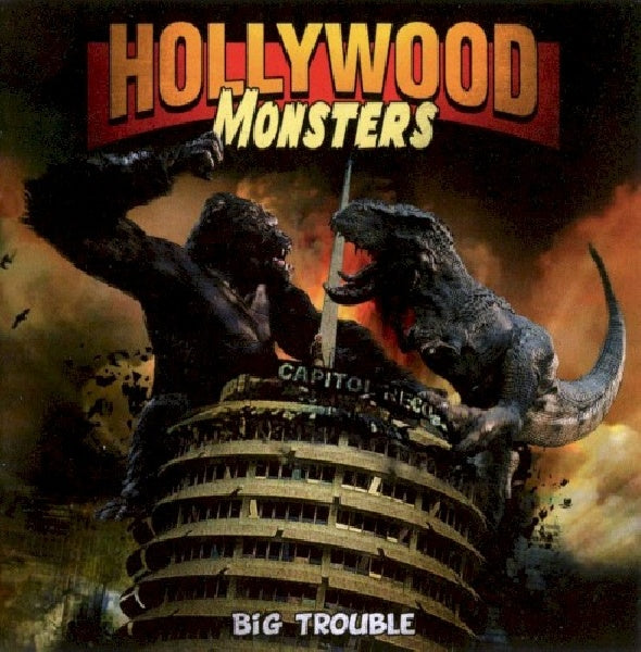Hollywood Monsters - Big trouble (CD)
