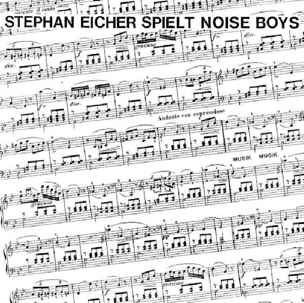 Stephan Eicher - Spielt noise boys (CD)