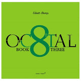 Elliott Sharp - Octal: Book Three (CD d'occasion)