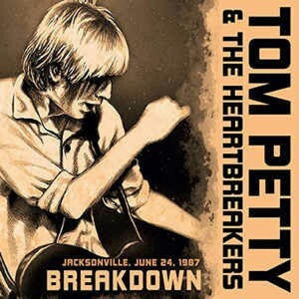 Tom Petty & The Heartbre - Breakdown/radio broadcast (CD) - Velvet Music
