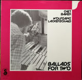Chet Baker / Wolfgang Lackerschmid - Ballads For Two (LP d'occasion)