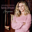 Barbra Streisand - Evergreens celebrating six decades on columbia records (LP) - Velvet Music
