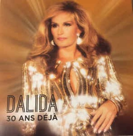 Dalida - 30 ans deja (LP) - Velvet Music