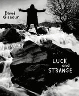 David Gilmour - Luck and strange (blu ray movie)