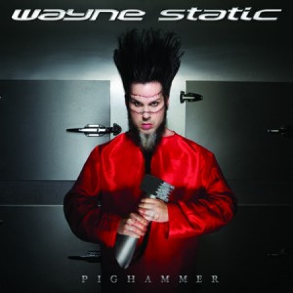 Wayne Static - Pighammer (CD) - Velvet Music