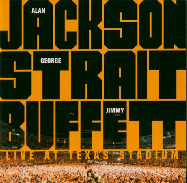 Alan Jackson /george Stra - Live at texas stadium (CD) - Velvet Music