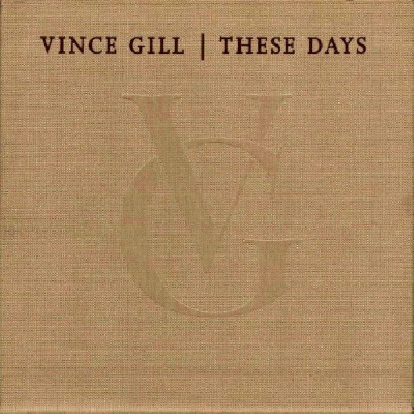 Vince Gill - These days =box= (CD) - Velvet Music