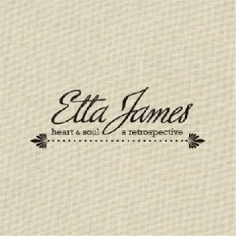 Etta James - Heart & soul/a retrospective (CD) - Velvet Music