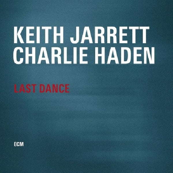 Keith Jarrett /charlie Haden - Last dance (CD) - Velvet Music