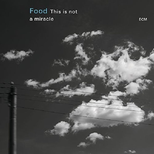 Food - This is not a miracle (CD)